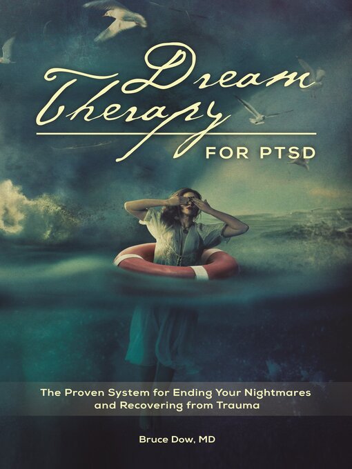 Title details for Dream Therapy for PTSD by Bruce M. Dow MD - Available